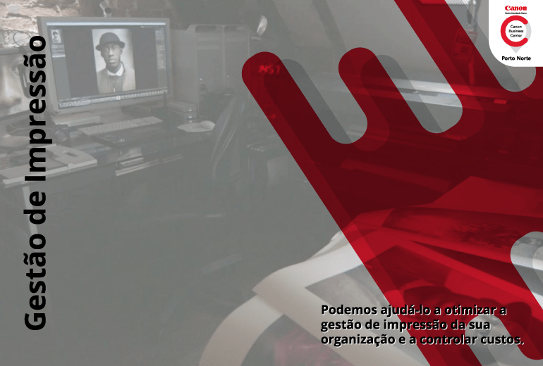 Gestão de Impressão - CBC Porto Norte