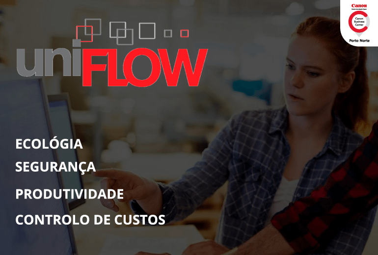 uniFLOW - CBC Porto Norte