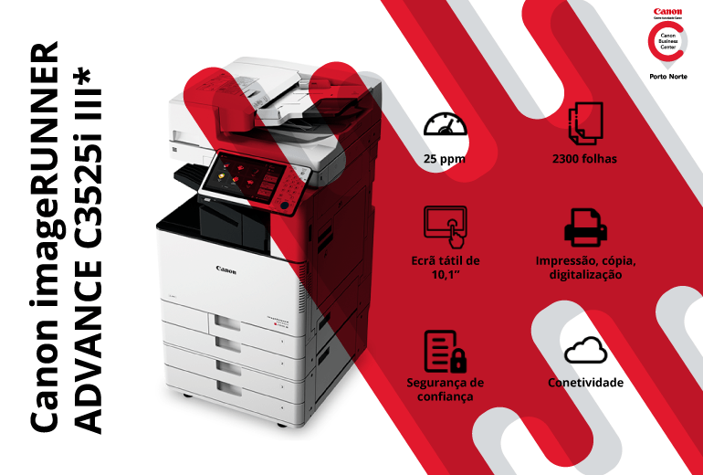 Impressora de Escritório - Canon imageRUNNER ADVANCE C3525i III* - CBC Porto Norte