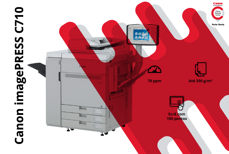 Impressora de Produção – imagePRESS C710 - CBC Porto Norte