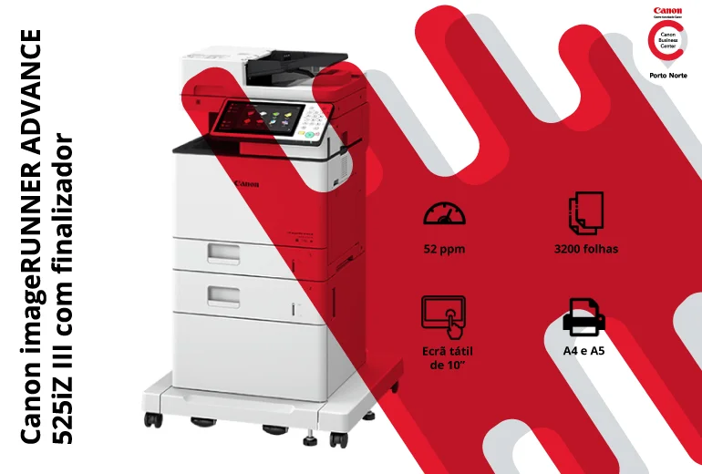 Impressora de Escritório - Canon imageRUNNER ADVANCE 525iZ III com finalizador - CBC Porto Norte