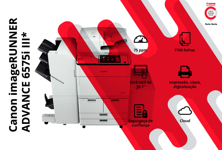 Impressora de Escritório - Canon imageRUNNER ADVANCE 6575i III* - CBC Porto Norte